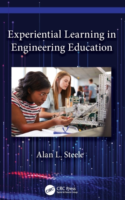 Book cover of: Experiential Learning in Engineering Education