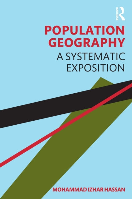 Book cover of: Population Geography. By: Mohammad Izhar Hassan