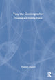 Book cover of: You, the Choreographer. By: Vladimir Angelov