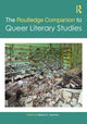 Book cover of: Routledge Companion to Queer Literary Studies. By: Melissa E. Sanchez