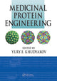 Book cover of: Medicinal Protein Engineering