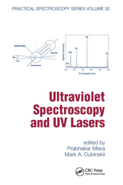Book cover of: Ultraviolet Spectroscopy And Uv Lasers. By: Prabhakar Misra