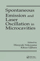 Book cover of: Spontaneous Emission and Laser Oscillation in Microcavities. By: Yokoyama Hiroyuki