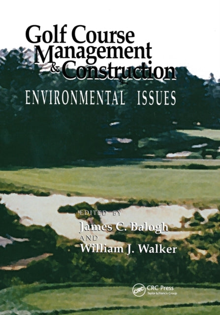 Book cover of: Golf Course Management & Construction