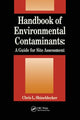 Book cover of: Handbook of Environmental Contaminants. By: Chris Shineldecker