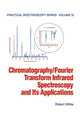 Book cover of: Chromatography/Fourier Transform Infrared Spectroscopy and its Applications. By: Robert White
