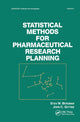 Book cover of: Statistical Methods for Pharmaceutical Research Planning. By: Sten W. Bergman