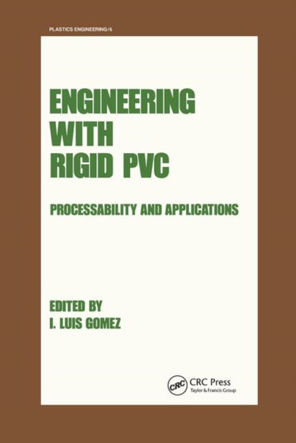 Book cover of: Engineering with Rigid PVC