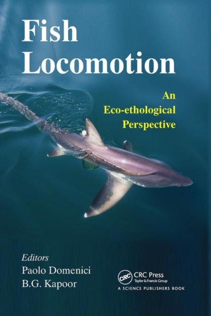 Book cover of: Fish Locomotion. By: Paolo Domenici