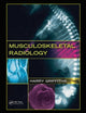 Book cover of: Musculoskeletal Radiology. By: Harry J. Griffiths