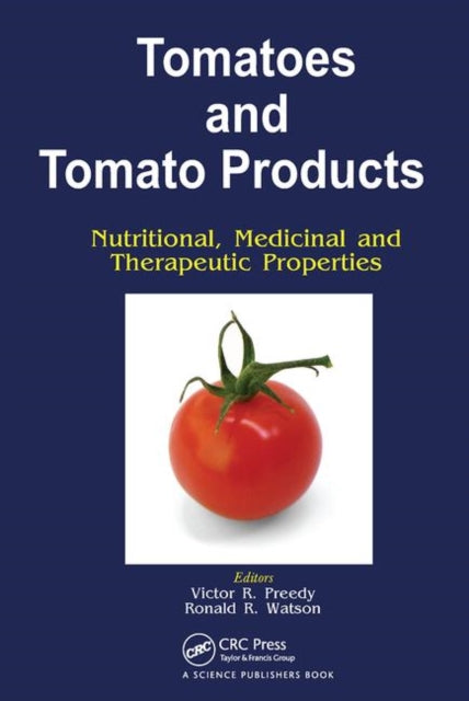 Book cover of: Tomatoes and Tomato Products
