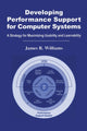 Book cover of: Developing Performance Support for Computer Systems