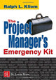 Book cover of: Project Manager's Emergency Kit