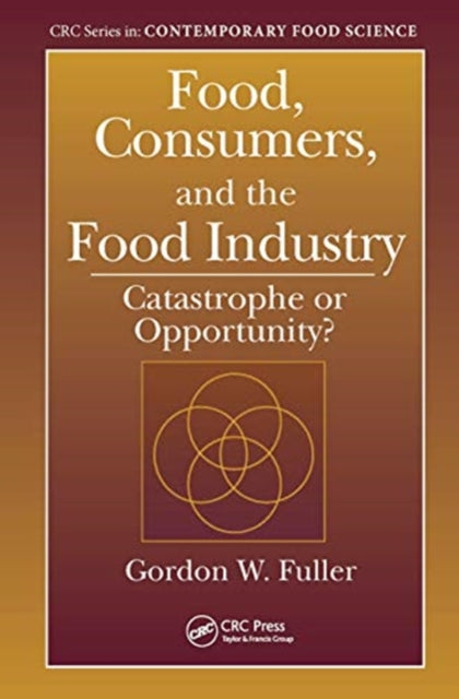 Book cover of: Food, Consumers, and the Food Industry