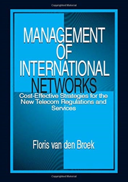 Book cover of: Management of International Networks. By: Floris van den Broek