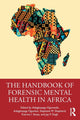 Book cover of: Handbook of Forensic Mental Health in Africa. By: Adegboyega Ogunwale