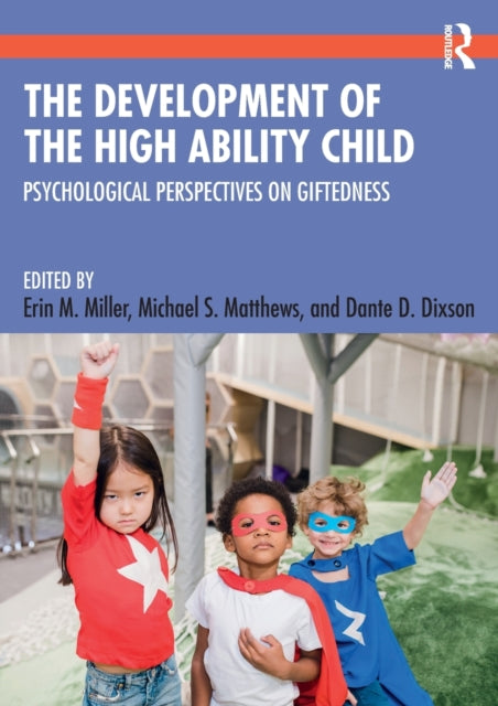 Book cover of: Development of the High Ability Child. By: Erin M. Miller