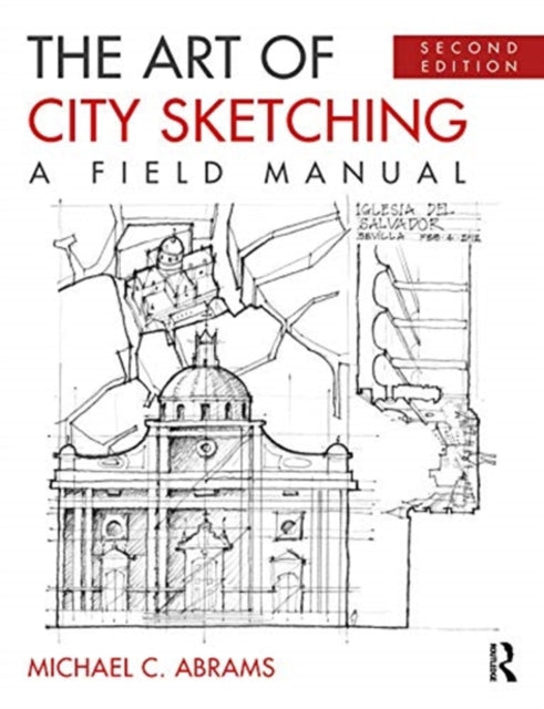 Book cover of: Art of City Sketching. By: Michael Abrams