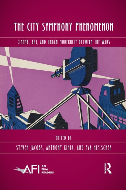 Book cover of: City Symphony Phenomenon