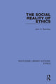 Book cover of: Social Reality of Ethics. By: John H. Barnsley