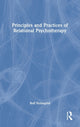 Book cover of: Principles and Practices of Relational Psychotherapy. By: Rolf Holmqvist