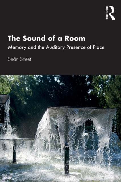 Book cover of: Sound of a Room. By: Sean Street