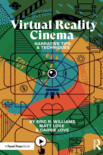 Book cover of: Virtual Reality Cinema. By: Eric R. Williams