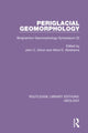 Book cover of: Periglacial Geomorphology. By: John C. Dixon