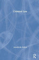 Book cover of: Criminal Law. By: Joycelyn M. Pollock