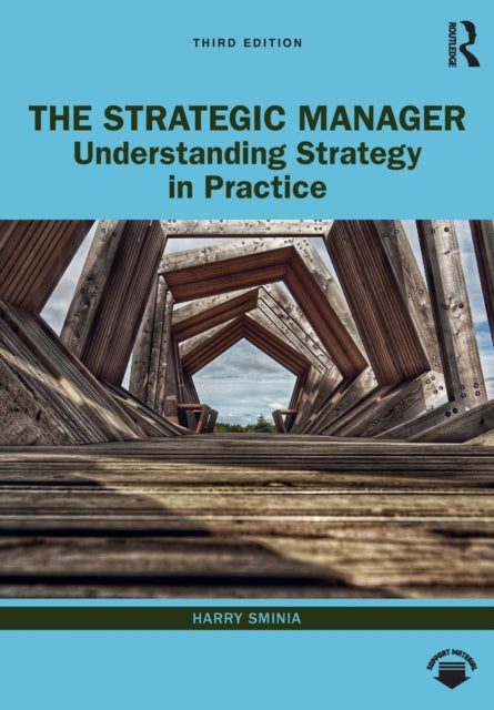 Book cover of: Strategic Manager. By: Harry Sminia