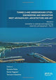 Book cover of: Tunnels and Underground Cities: Engineering and Innovation Meet Archaeology, Architecture and Art. By: Daniele Peila