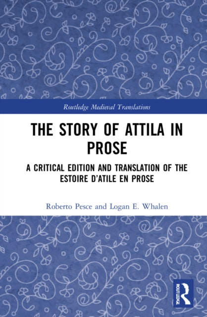 Book cover of: Story of Attila in Prose. By: Roberto Pesce