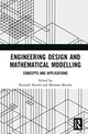 Book cover of: Engineering Design and Mathematical Modelling. By: Nnamdi Nwulu
