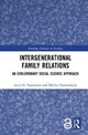 Book cover of: Intergenerational Family Relations. By: Antti O. Tanskanen