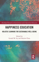 Book cover of: Happiness Education. By: Gerald W. Fry