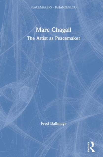 Book cover of: Marc Chagall. By: Fred R. Dallmayr