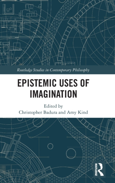 Book cover of: Epistemic Uses of Imagination. By: Christopher Badura