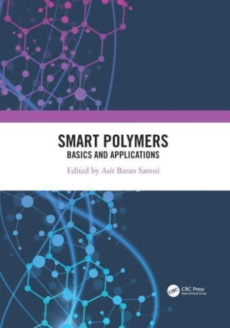 Book cover of: Smart Polymers. By: Asit Baran Samui