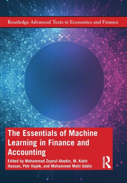 Book cover of: Essentials of Machine Learning in Finance and Accounting. By: Mohammad Zoynul Abedin
