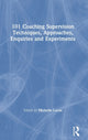 Book cover of: 101 Coaching Supervision Techniques, Approaches, Enquiries and Experiments. By: Michelle Lucas