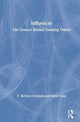 Book cover of: Influencer. By: T. Bettina Cornwell