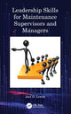 Book cover of: Leadership Skills for Maintenance Supervisors and Managers. By: Joel Levitt