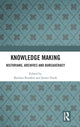 Book cover of: Knowledge Making. By: Barbara Brookes