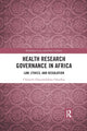 Book cover of: Health Research Governance in Africa