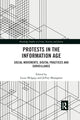 Book cover of: Protests in the Information Age. By: Lucas Melgaço