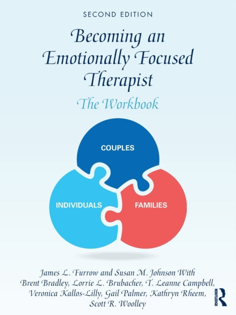 Book cover of: Becoming an Emotionally Focused Therapist