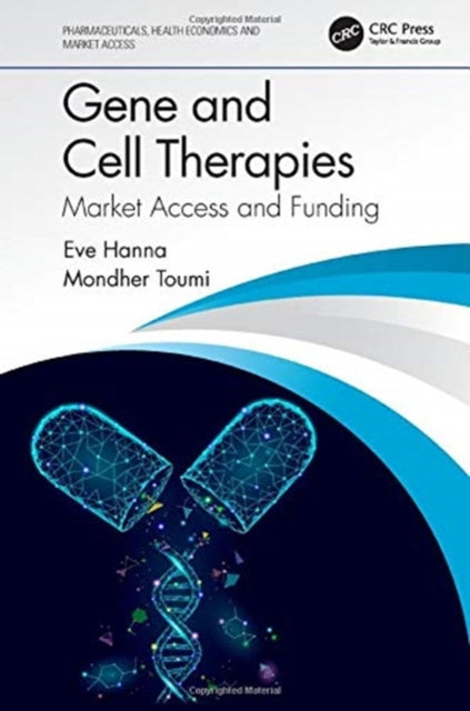Book cover of: Gene and Cell Therapies. By: Eve Hanna