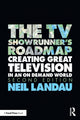 Book cover of: TV Showrunner's Roadmap