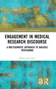 Book cover of: Engagement in Medical Research Discourse. By: Daniel Lees Fryer