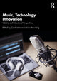 Book cover of: Music, Technology, Innovation. By: Carol Johnson